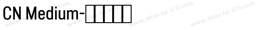 CN Medium字体转换